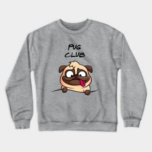 Join the Pug Lovers Club Crewneck Sweatshirt